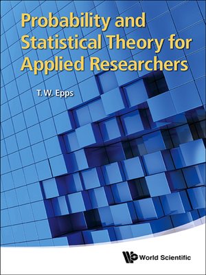 cover image of Probability and Statistical Theory For Applied Researchers